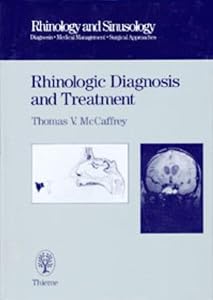 Rhinologic Diagnosis (Current Therapy of Communication Disorders) by Thomas Vincent McCaffrey