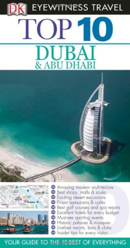Top 10 Dubai (EYEWITNESS TOP 10 TRAVEL GUIDE) by DK Publishing