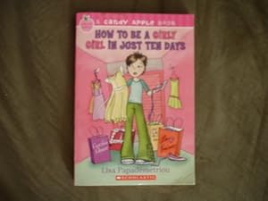 How to Be a Girlie Girl in Just Ten Days