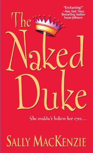 The Naked Duke by Sally MacKenzie