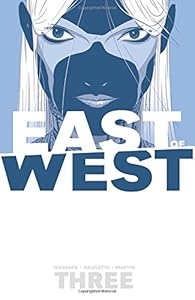 East of West Volume 3: There Is No Us TP