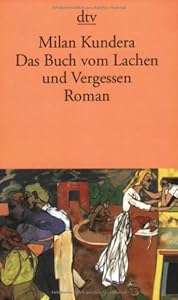 Das Buch vom Lachen und Vergessen.