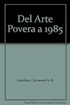 Del Arte Povera a 1985