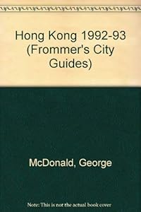 Frommer's City Guide to Hong Kong, 1992-1993