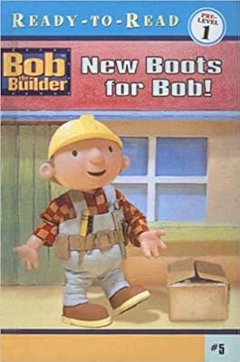 New Boots for Bob! (Bob the Builder Ready-to-read Pre-level 1)