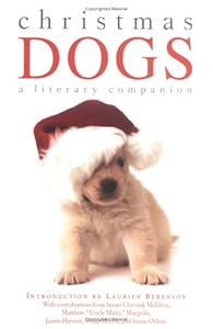 Christmas Dogs: A Literary Companion
