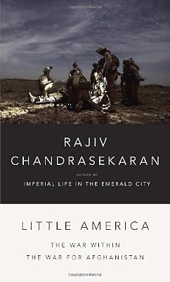 Little America: The War Within the War for Afghanistan
