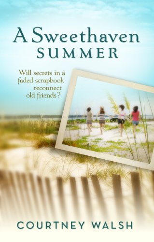 A Sweethaven Summer by Courtney Walsh