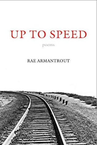 Up to Speed (Wesleyan Poetry Series) by Rae Armantrout