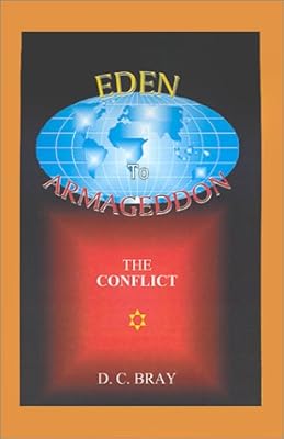 Eden to Armageddon: The Conflict