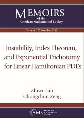 Instability, Index Theorem, and Exponential Trichotomy for Linear Hamiltonian PDEs (Memoirs of the American Mathematical Society)