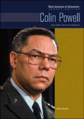 Colin Powell: Soldier & Statesman (Black Americans of Achievement) by Warren Brown