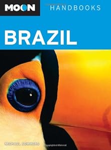 Moon Brazil (Moon Handbooks) by Michael Sommers