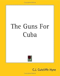 The Guns For Cuba