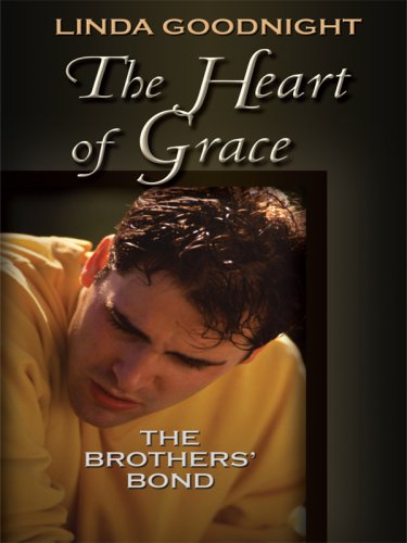 The Heart of Grace (Thorndike Christian Romance) by Linda Goodnight