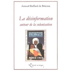 La désinformation autour de la colonisation
