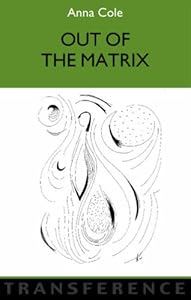 Out Of The Matrix