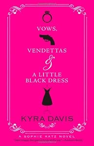 Vows, Vendettas and a Little Black Dress