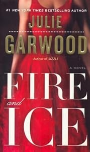 Fire and Ice: A Novel