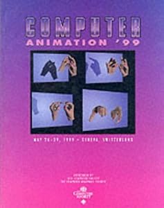 Computer Animation '99: May 26-29, 1999 Geneva, Switzerland by Switzerland) Computer Animation 99 (12th : 1999 : Geneva