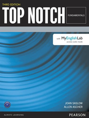 Top Notch Fundamentals Student Book with MyEnglishLab by Allen Ascher                       ,