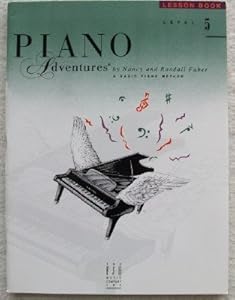 Piano Adventures: A Basic Piano Method Level 5