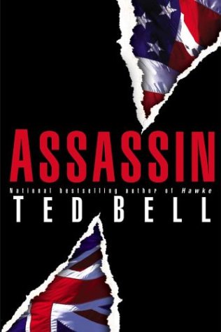 Assassin: A Novel by Ted Bell
