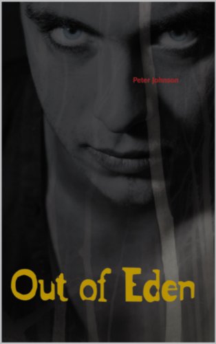 Out of Eden by Peter Johnson