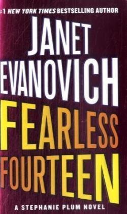 Fearless Fourteen: A Stephanie Plum Novel by Janet Evanovich