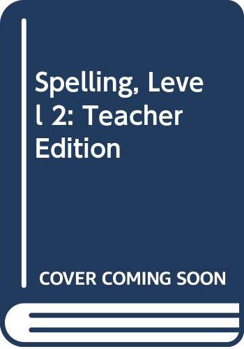 Houghton Mifflin Spelling, Teacher's Book, Level 2 by HOUGHTON MIFFLIN