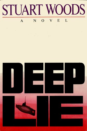 Deep Lie (Will Lee Novels Book 3) by Stuart Woods