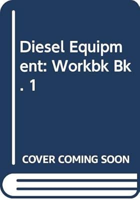 Workbook for diesel equipment I