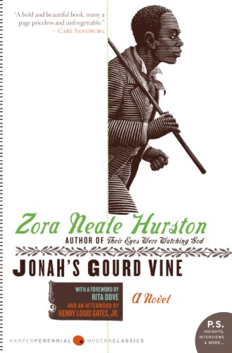 Jonah's Gourd Vine: A Novel (P.S.) by Zora Neale Hurston
