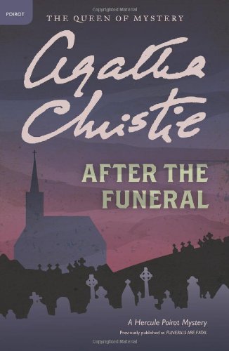 After the Funeral: A Hercule Poirot Mystery by Agatha Christie