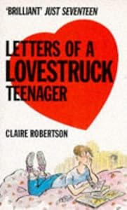 LETTERS OF LOVESTRUCK TE by C. Robertson