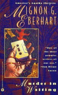 Murder in Waiting by Mignon Good Eberhart