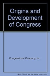 Origins and Development of Congress