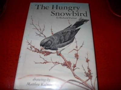 The Hungry Snowbird