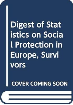 Digest of Statistics on Social Protection in Europe, Survivors