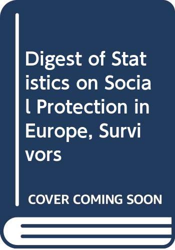 Digest of Statistics on Social Protection in Europe, Survivors by Eurostat