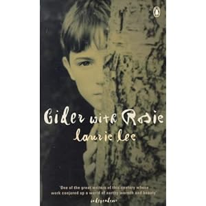 Cider with Rosie--An Exquisite Memoir