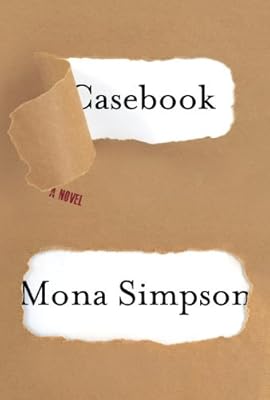 Casebook: A novel