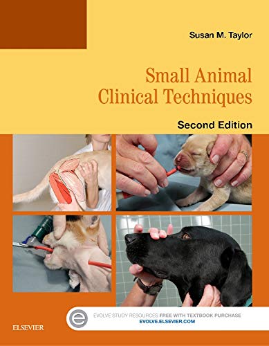 Small Animal Clinical Techniques by Susan Meric Taylor DVM  Diplomate ACVIM