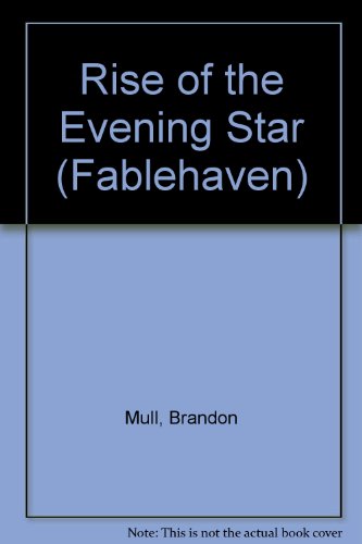 Rise of the Evening Star by Brandon Mull