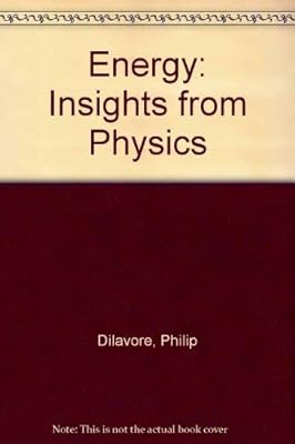 Energy: Insights from Physics