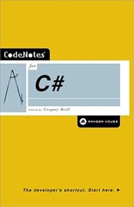 CodeNotes for C# by Gregory Brill