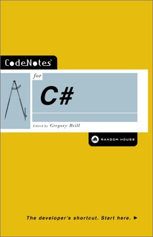 CodeNotes for C# by Gregory Brill