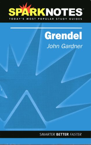 Grendel Spark Notes by John Gardner