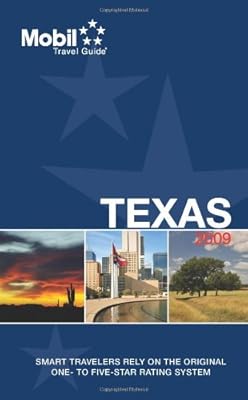 Mobil 2009 Regional Guide Texas (Forbes Travel Guide Texas)