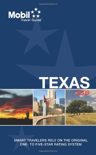 Mobil 2009 Regional Guide Texas (Forbes Travel Guide Texas) by Mobil